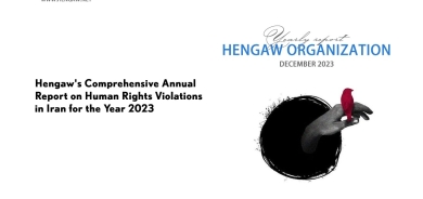 Hengaw Organization Releases Alarming Human Rights Report, Exposing Widespread Abuses in Iran